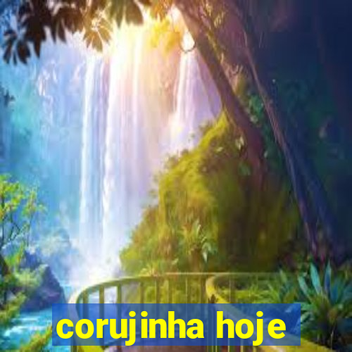 corujinha hoje